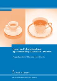 Hand- und Übungsbuch zur Sprachmittlung Italienisch - Deutsch