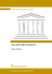 Wer rettet die UNESCO?