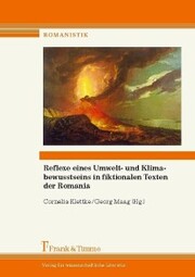 Reflexe eines Umwelt- und Klimabewusstseins in fiktionalen Texten der Romania - Cover