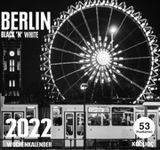 Berlin Black 'N White Kalender 2022