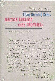 Hector Berlioz’ »Les Troyens« - Cover