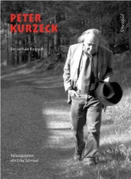 Peter Kurzeck – der radikale Biograph