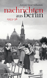 Nachrichten aus Berlin 1933-36