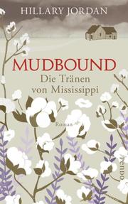 Mudbound - Die Tränen von Mississippi