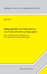 Heterogenität und Performance von Forschernachwuchsgruppen