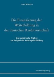 Die Finanzierung der Weiterbildung in der deutschen Kreditwirtschaft - Cover