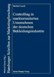 Controlling in marktorientierten Unternehmen der deutschen Bekleidungsindustrie - Cover