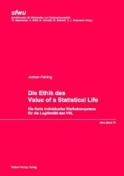 Die Ethik des Value of a Statistical Life - Cover