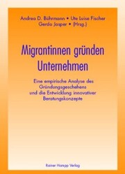 Migrantinnen gründen Unternehmen - Cover