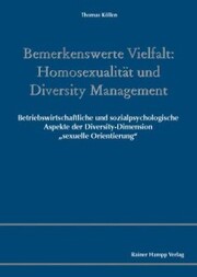 Bemerkenswerte Vielfalt: Homosexualität und Diversity Management - Cover