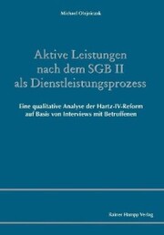 Aktive Leistungen nach dem SGB II als Dienstleistungsprozess - Cover