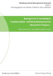 Management & Consulting in Transformations- und Innovationsprozessen