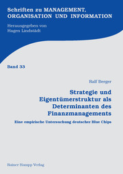Strategie und Eigentümerstruktur als Determinanten des Finanzmanagements
