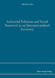 Industrial Relations and Social Standards in an Internationalized Economy - Cover