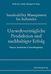 Umweltverträgliche Produktion und nachhaltiger Erfolg - Cover