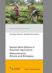 Decent Work Deficits in Southern Agriculture