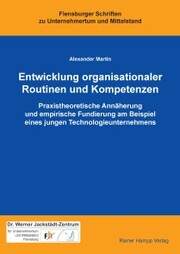 Entwicklung organisationaler Routinen und Kompetenzen - Cover