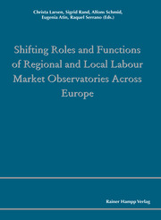 Shifting Roles and Functions of Regional and Local Labour Market Observatories Across Europe