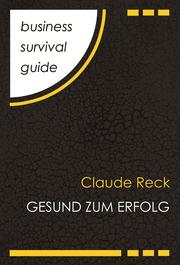 Business Survival Guide: Gesund zum Erfolg - Cover