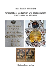 Grabplatten, Epitaphien und Gedenktafeln im Konstanzer Münster