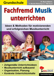 Fachfremd Musik unterrichten - Cover