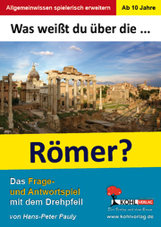 Was weißt du über... die Römer?