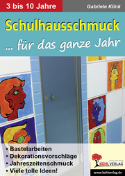 Kindergarten- & Schulhausschmuck für das ganze Jahr - Cover
