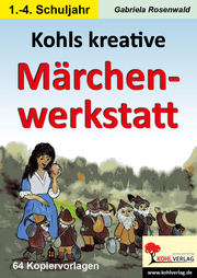 Kohls kreative Märchenwerkstatt - Cover
