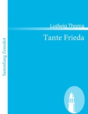 Tante Frieda. Neue Lausbubengeschichten - Cover