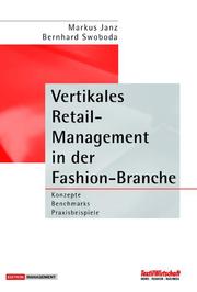 Vertikales Retailmanagement in der Fashion-Branche