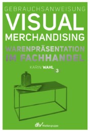 Gebrauchsanweisung Visual Merchandising 3
