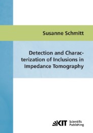 Detection and characterization of inclusions in impedance tomography