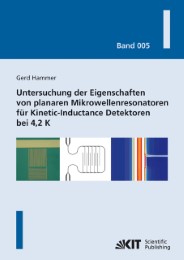 Untersuchung der Eigenschaften von planaren Mikrowellenresonatoren für Kinetic-Inductance Detektoren bei 4,2 K
