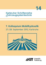 7.Kolloquium Mobilhydraulik : Karlsruhe, 27./28.September 2012