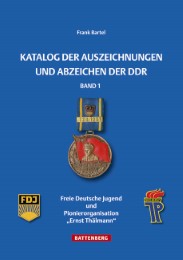 Katalog der Auszeichnungen und Abzeichen der DDR 1