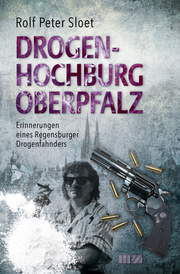 Drogenhochburg Oberpfalz - Cover