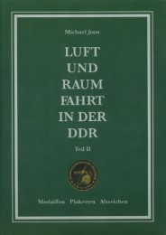 Luft- und Raumfahrt in der DDR, Teil 2