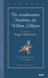 Die wundersamen Irrfahrten des William Lithgow