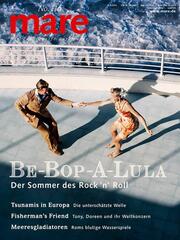 mare - Die Zeitschrift der Meere / No. 116 / Rock 'n' Roll