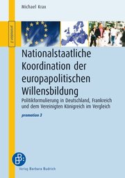 Nationalstaatliche Koordination der europapolitischen Willensbildung