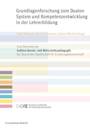 Grundlagenforschung zum Dualen System und Kompetenzentwicklung in der Lehrerbild - Cover