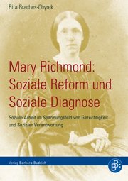 Mary Richmond: Soziale Reform und Soziale Diagnose
