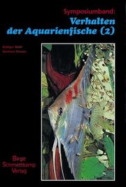 Verhalten der Aquarienfische Band 2