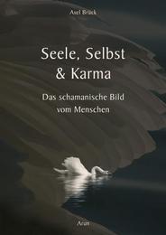 Seele, Selbst und Karma - Cover
