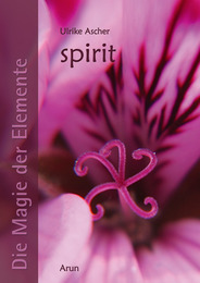 Die Magie der Elemente - Spirit