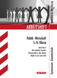 Arbeitsheft Gymnasium Nordrhein-Westfalen - Politik/Wirtschaft 5./6. Klasse
