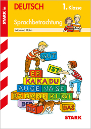 STARK Training Grundschule - Sprachbetrachtung 1. Klasse