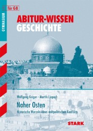 STARK Abitur-Wissen - Geschichte - Naher Osten - Cover