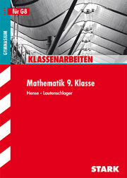 STARK Klassenarbeiten Gymnasium - Mathematik 9. Klasse - Cover