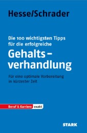 STARK Hesse/Schrader: EXAKT - Die 100 wichtigsten Tipps für die erfolgreiche Gehaltsverhandlung